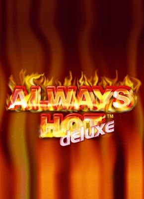 Always Hot Deluxe