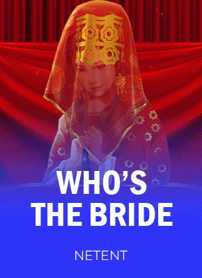 Who's the Bride